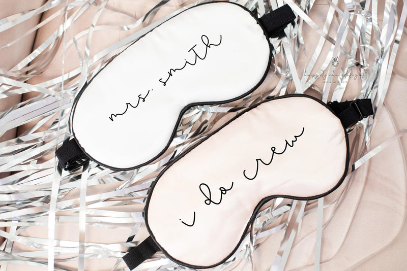 Bridesmaid/bride sleep mask