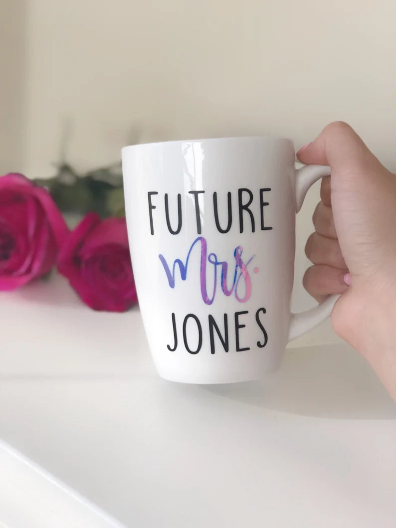 Future mrs mug- engagement gift- personalized future mrs mug- bride mug- personalized gifts- engaged af mug- bridal shower gift- custom mug.