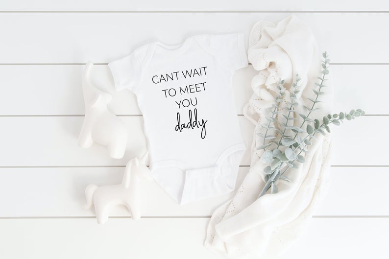 Can't wait to meet you daddy baby bodysuit- pregnancy reveal ideas- baby announcement ideas for husband- I'm pregnant - baby girl boy