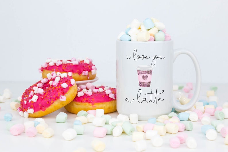 I love you a latte mug - coffee lover gift - valentines day gift idea for best friend - galentines squad holiday mug - gift for best friend