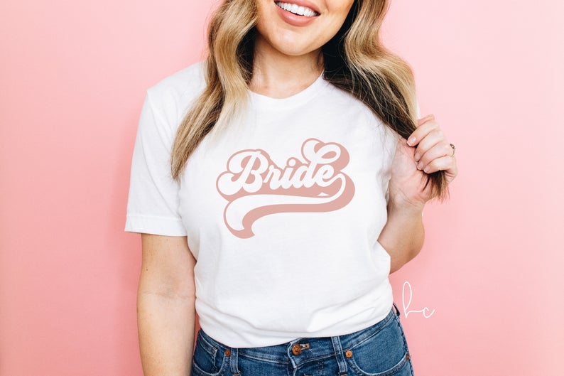 Retro bride bridesmaid shirts- bachelorette party shirts- brides babes bride tribe squad- bridal party shirts- gifts for bridesmaid proposal