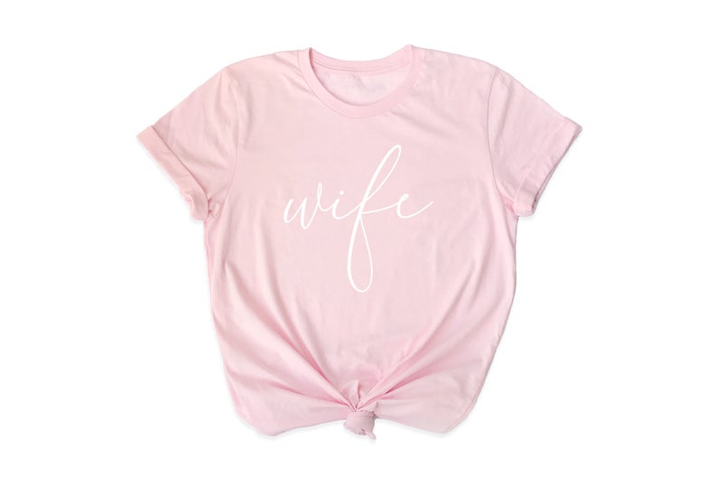 Pink wife shirt- bride shirt- honeymoon shirt- gift for wife-wifey shirt- just married mrs shirts-newly engaged gift idea for bride to be