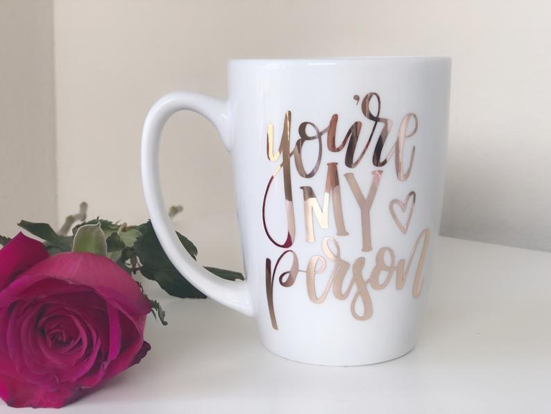 Youre my person mug- best friend gift- best friend mug- you're my person- greys mug- bff mug- cute mugs- personalized mug- greys anatomy mug