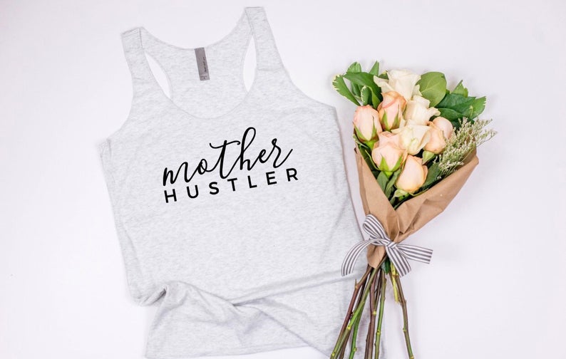 Girl boss tank top- girl boss shirts- mother hustler shirt - shirts for moms- mompreneuer shirt- Mother's Day shirts- gift for mom-