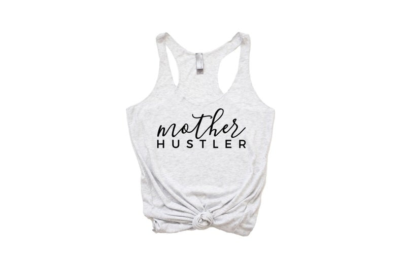 Girl boss tank top- girl boss shirts- mother hustler shirt - shirts for moms- mompreneuer shirt- Mother's Day shirts- gift for mom-