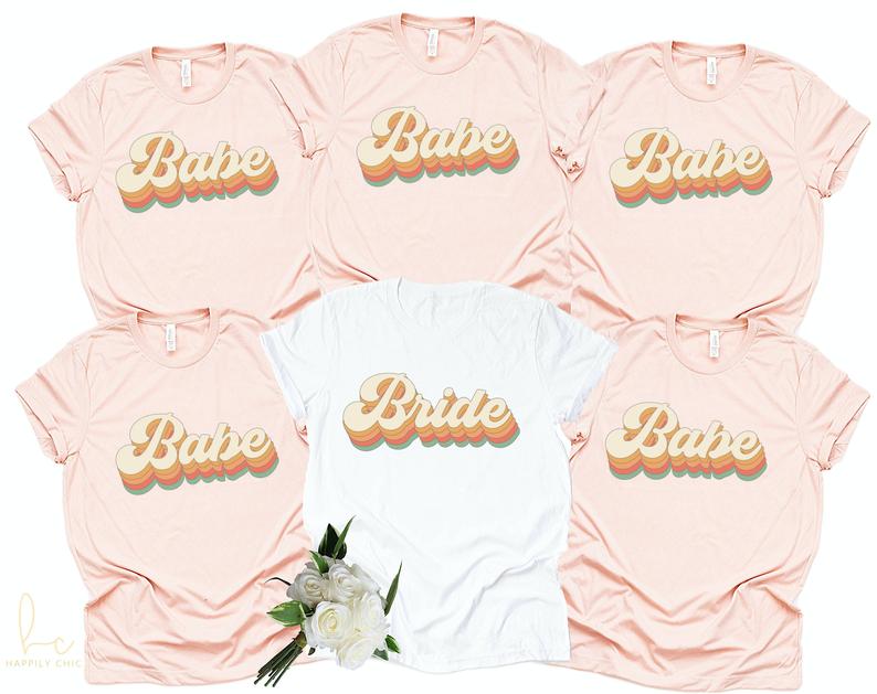 Retro bride bridesmaid shirts- bachelorette party shirts- brides babes bride tribe squad- bridal party shirts- gifts for bridesmaid proposal