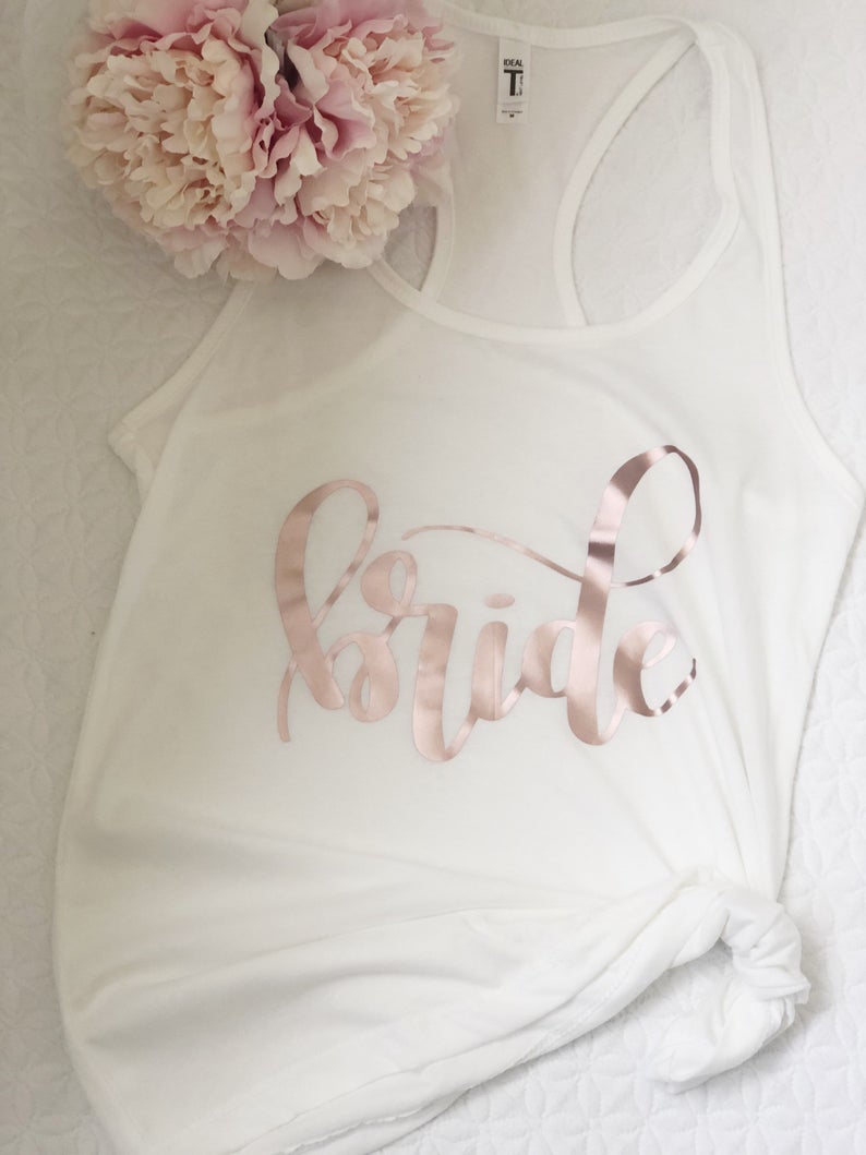 Rose gold bride tank top shirt- bride to be shirt- personalized tank top- rose gold shirts- bride gift racerback t-shirt- custom bride shirt