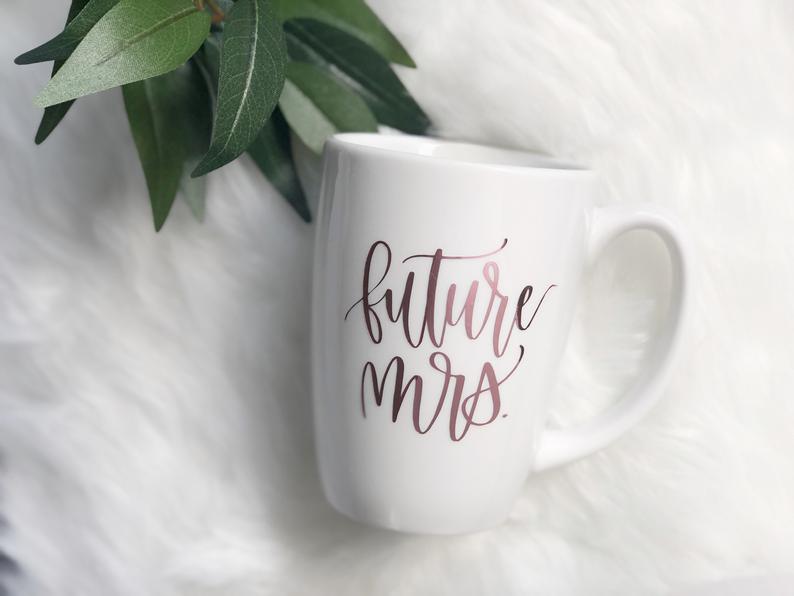 Future mrs mug- bride mug- engagement mug- engagement announcement mug- i said yes mug- wedding mug- bride engagement mug- bride to be gift.