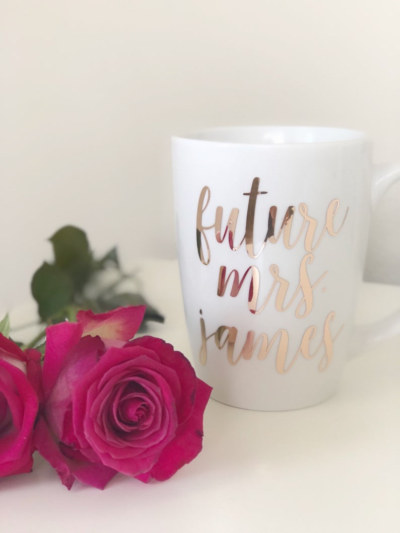 Future mrs mug- engagement gift- engagement mug- rose gold mug- future mrs gift- bride mug- bride to be gift- personalized mug- just engaged.