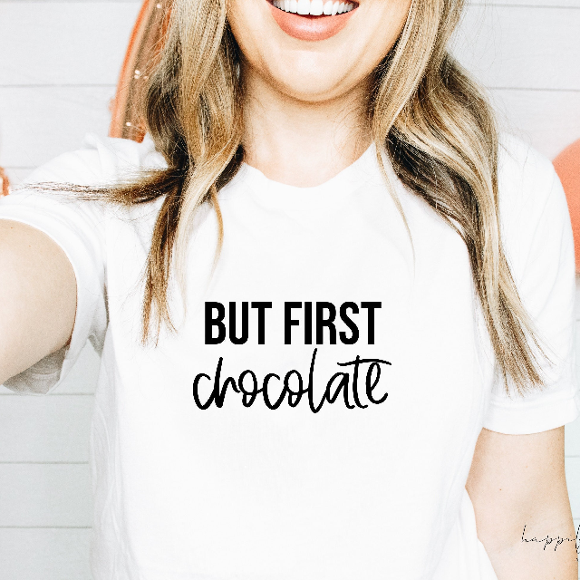 But first chocolate shirt- Valentine’s Day shirt idea- funny valentines shirt- custom shirts for valentines- galentines day shirts gift idea