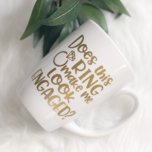 Does this ring make me look engaged mug - engagement gifts - future mrs mug- bride mug- bride to be mug gift- engaged af mug- engagement mug