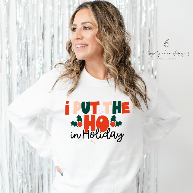 I put the HO in holiday santas favorite HO T-shirt sweater - funny christmas shirt- gift for co-worker- gift for her- holiday party outfit