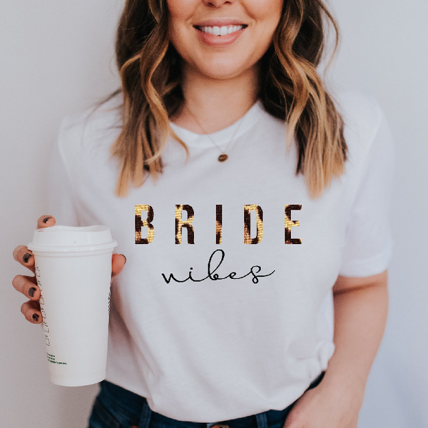 Bride vibes t-shirt- engagement gift idea- bride shirts- gift for bride to be- wifey shirts- future mrs shirt- cheetah print bride shirt