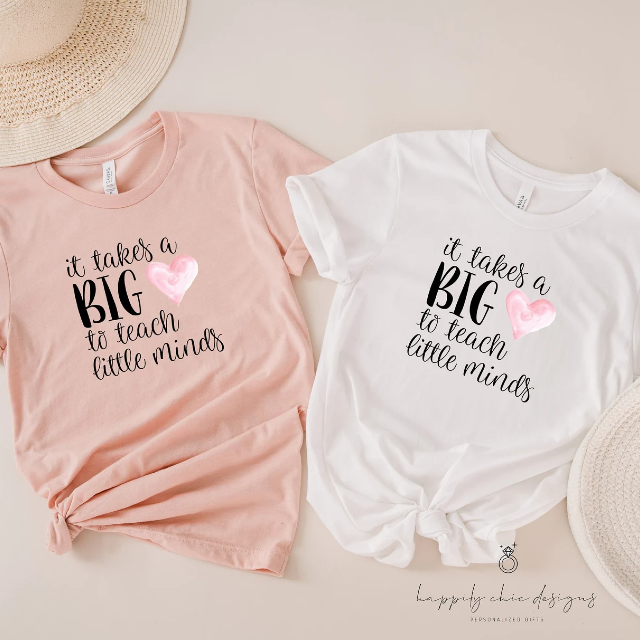 It takes a big heart to teach little minds Teacher shirt- teaching custom personalized teacher gift idea for teacher appreciation new teacher