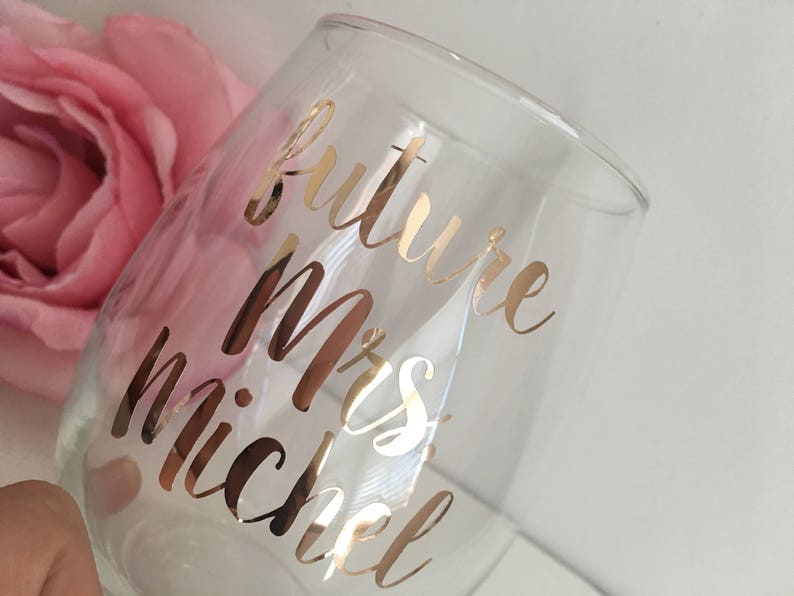 Future mrs wine glass- bride gift- engagement gift- rose gold wine glass- future mrs- bride wine glass- bride to be gift- personalized