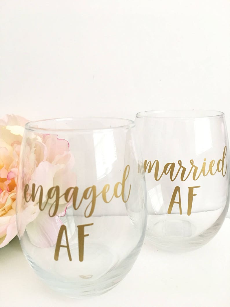 Engaged AF wine glass- engaged AF- engagement gift- bride to be wine glass- feyonce wine glass- feyonce- engagement party gift